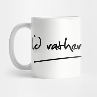 I'd rather be sleeping Mug